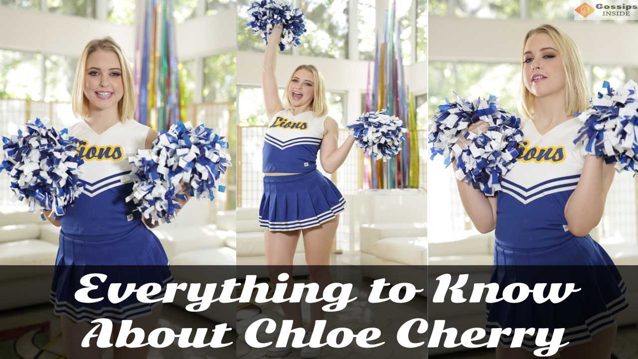 Chloe Cherry Bio, Age, Height, Early Life, Net Worth, Photos, Videos - gossipsinside.com
